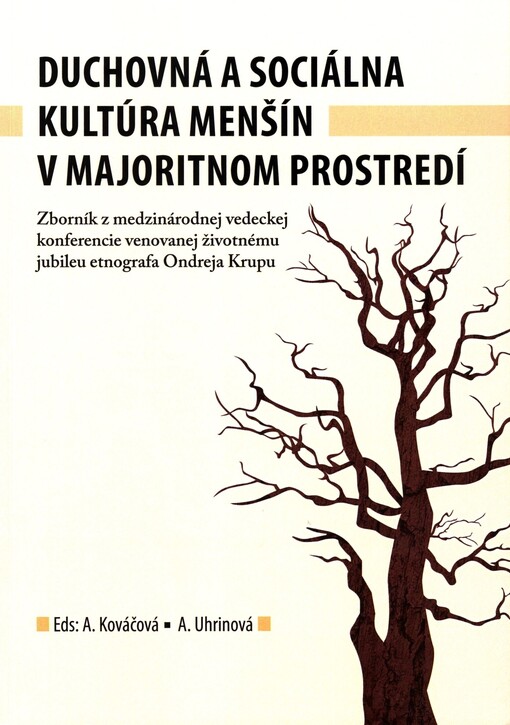 Duchovná a sociálna kultúra menšín v majoritnom prostredí
