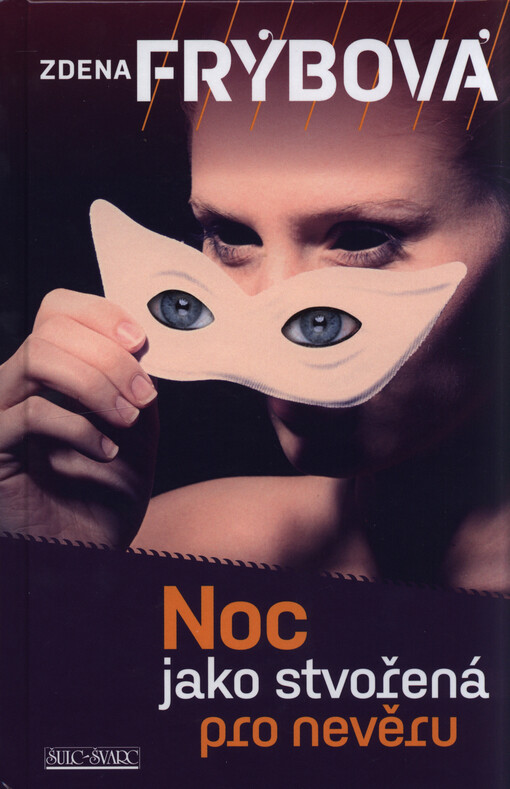 Noc jako stvořená pro nevěru - Zdena Frýbová