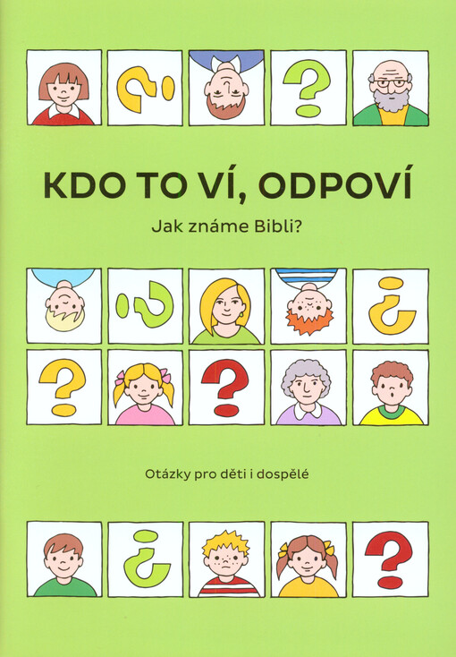 Kdo to ví, odpoví: jak známe Bibli?