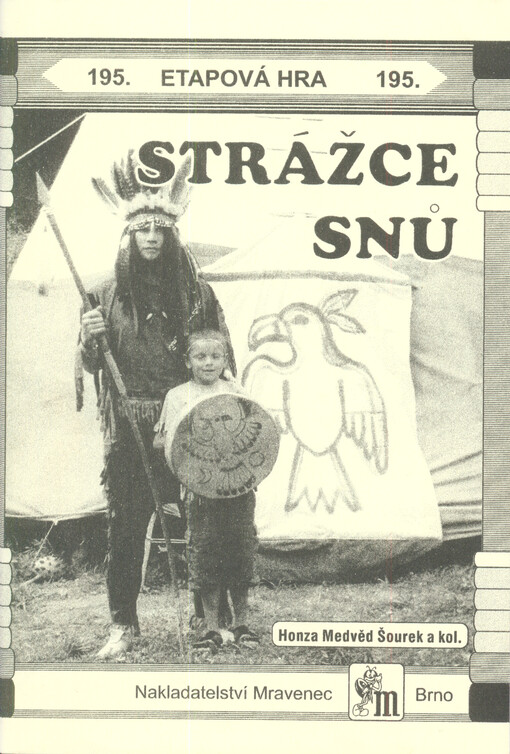 Strážce snů : celotáborová hra