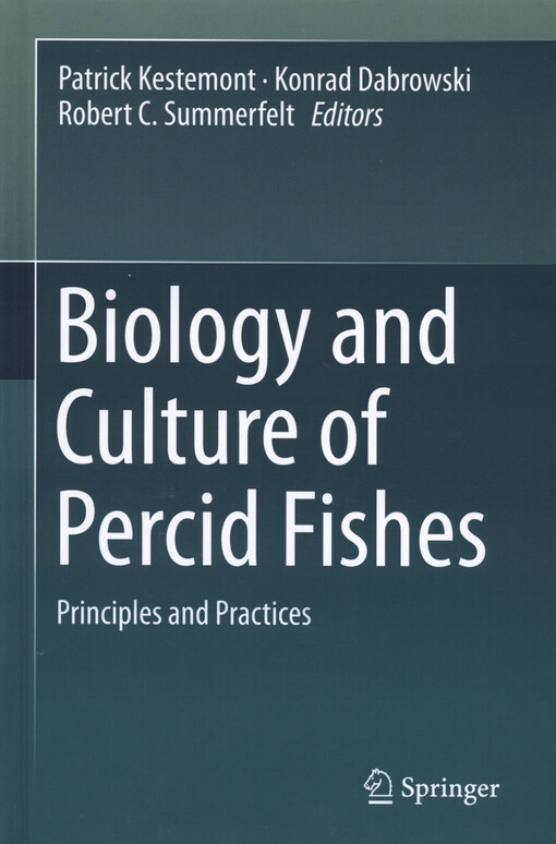 Biology and culture of percid fishes : principles and practices