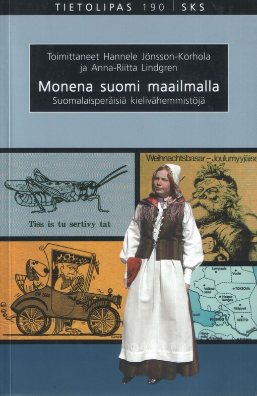 Monena suomi maailmalla