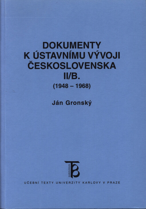 Dokumenty k ústavnímu vývoji Československa, sv. 2/B