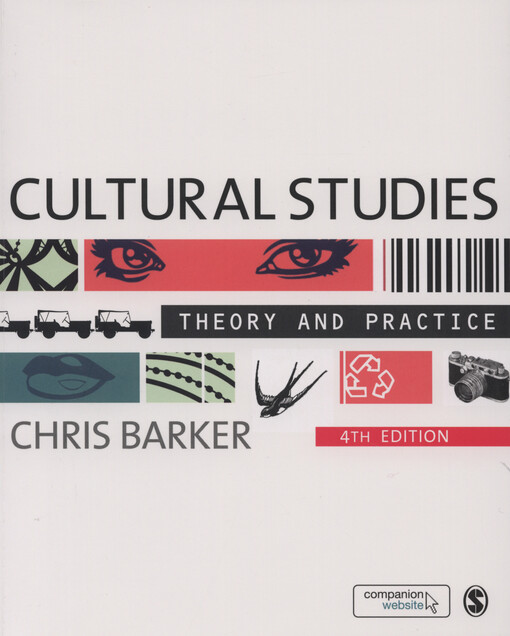 Cultural studies :theory and practice