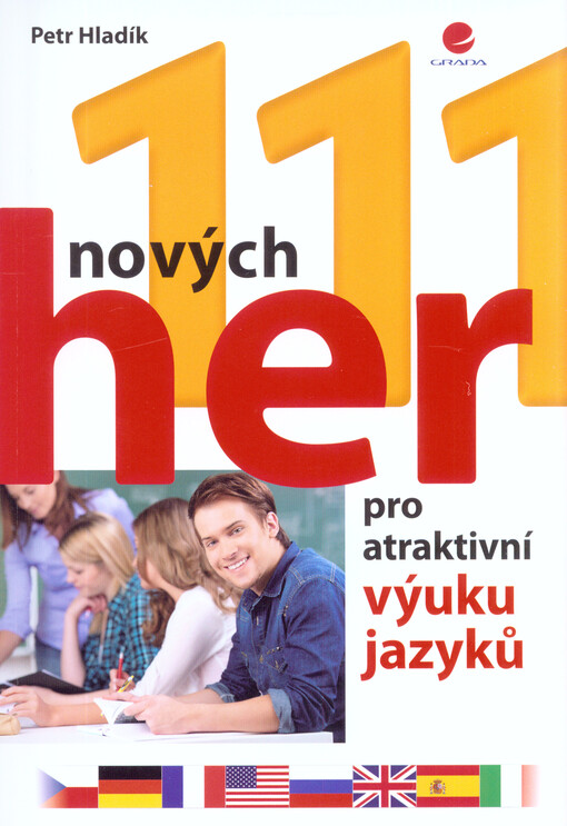 111 nových her pro atraktivní výuku jazyků