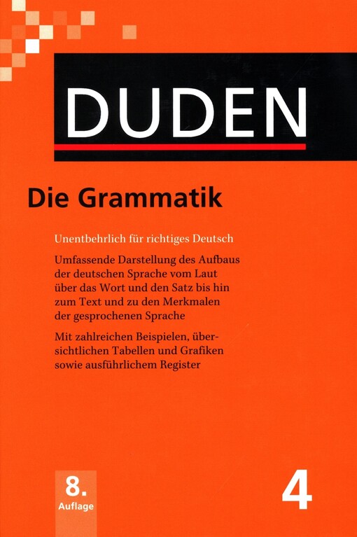Duden :Die Grammatik