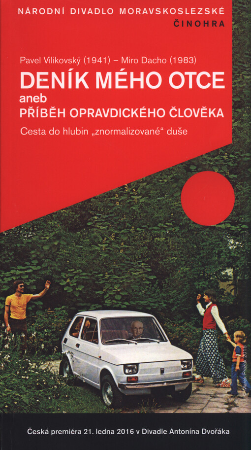 Pavel Vilikovský (1941) - Miro Dacho (1983), Deník mého otce, aneb, Příběh opravdického člověka : cesta do hlubin 