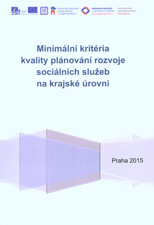 Minimální kritéria kvality plánování rozvoje sociálních služeb na krajské úrovni