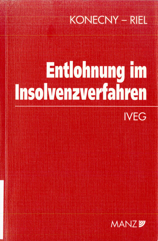 Entlohnung im Insolvenzverfahren : IVEG