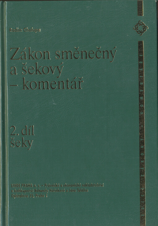 Zákon směnečný a šekový: komentář