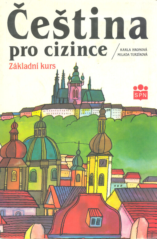Čeština pro cizince : základní kurs