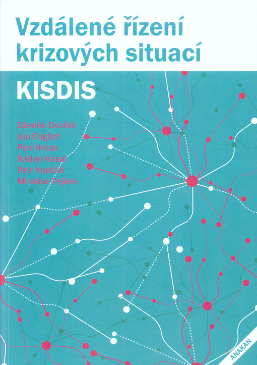 Vzdálené řízení krizových situací KISDIS