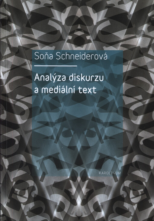 Analýza diskurzu a mediální text