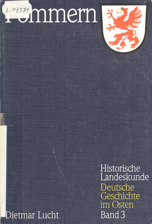 Pommern : Geschichte, Kultur und Wirtschaft bis zum Beginn des Zweiten Weltkrieges