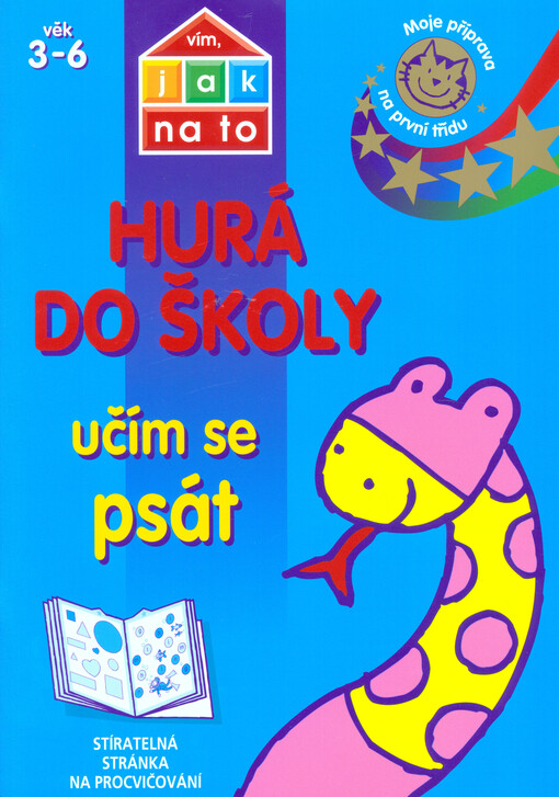 Hurá do školy - Učím se psát, Druhé vydání