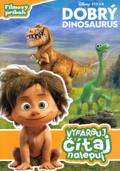 Dobrý dinosaurus : vyfarbuj, čítaj a nalepuj