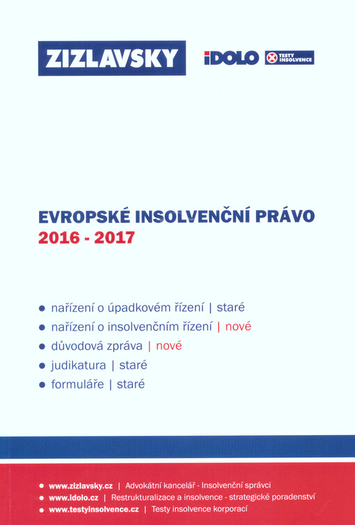 Evropské insolvenční právo 2016-2017