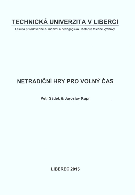 Netradiční hry pro volný čas
