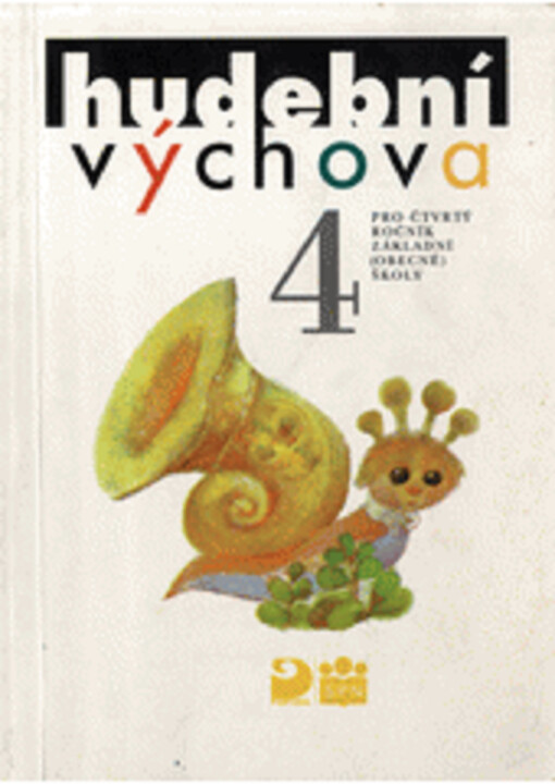 Hudební výchova pro čtvrtý ročník základní (obecné) školy