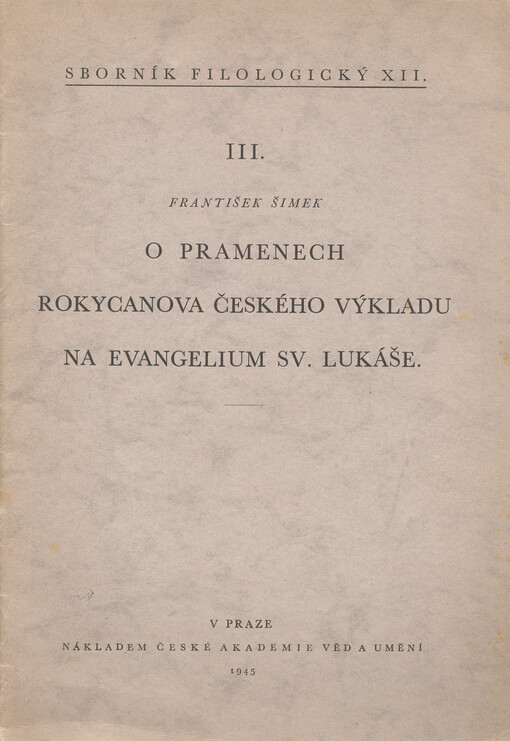 O pramenech Rokycanova českého výkladu na evangelium sv. Lukáše