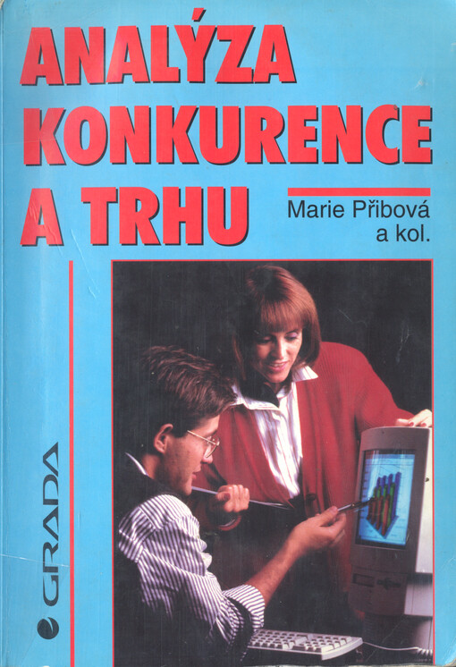 Analýza konkurence a trhu
