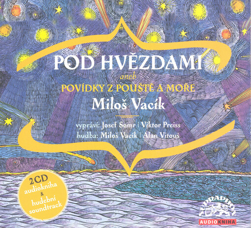 Pod hvězdami, aneb, Povídky z pouště a moře