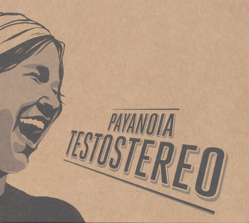 Testostereo Payanoia