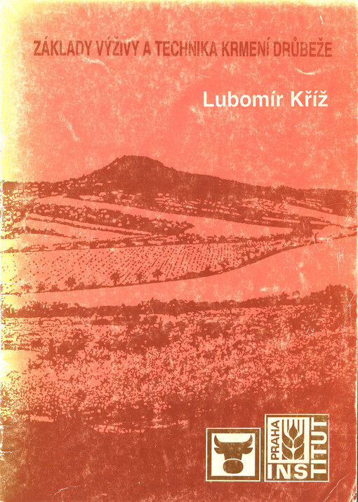 Základy výživy a technika krmení drůbeže