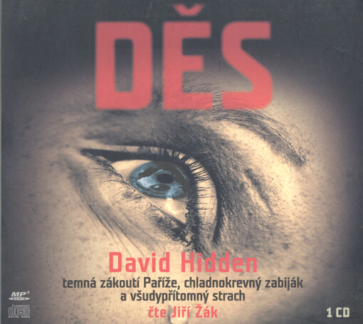 Děs : temná zákoutí Paříže, chladnokrevný zabiják a všudypřítomný strach