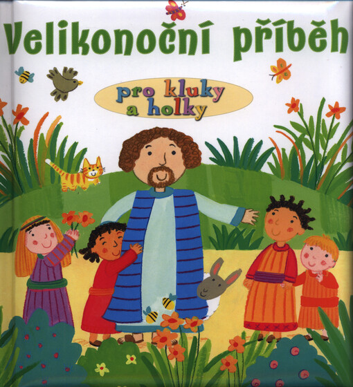 Velikonoční příběh pro kluky a holky