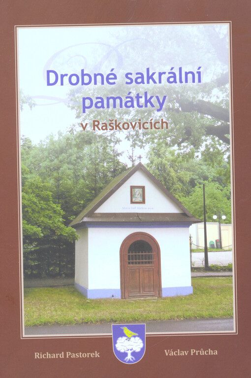 Drobné sakrální památky v Raškovicích