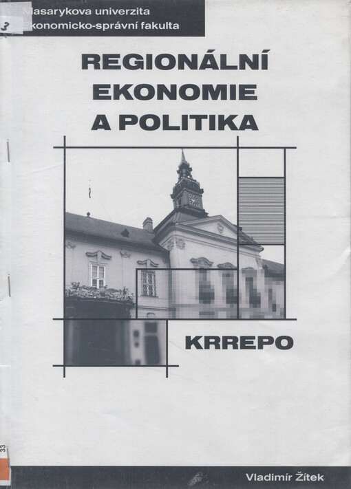 Regionální ekonomie a politika: distanční studijní opora