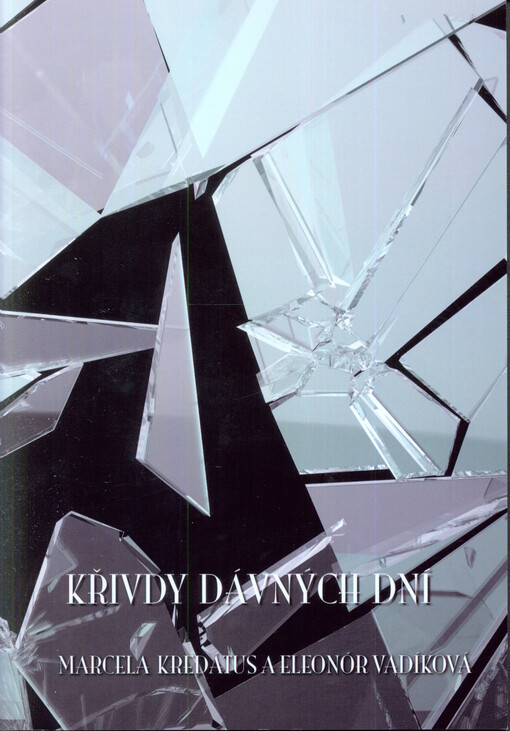 Křivdy dávných dní