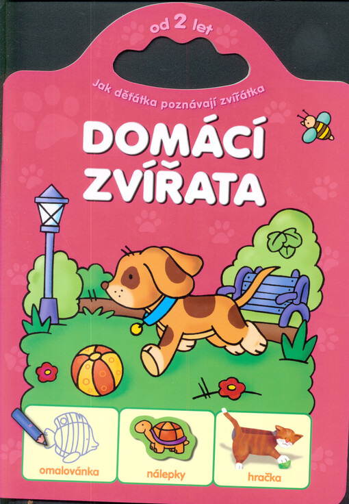 Domácí zvířata : jak děťátka poznávají zvířátka