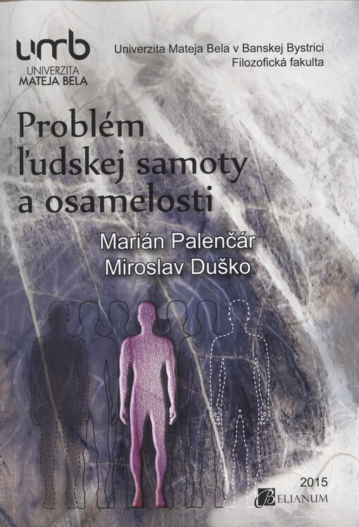 Problém ľudskej samoty a osamelosti