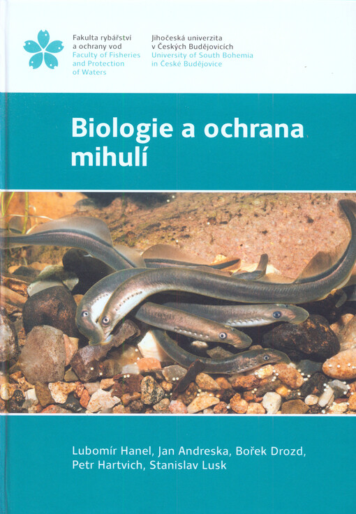 Biologie a ochrana mihulí