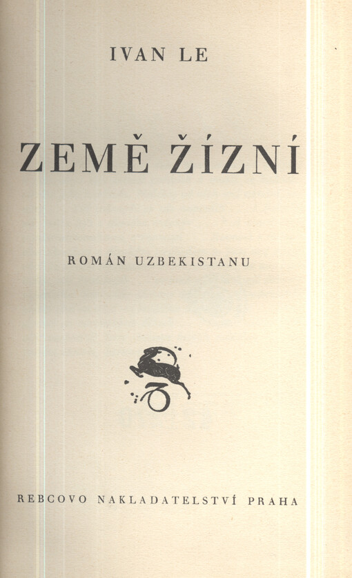Země žízní: román Uzbekistanu