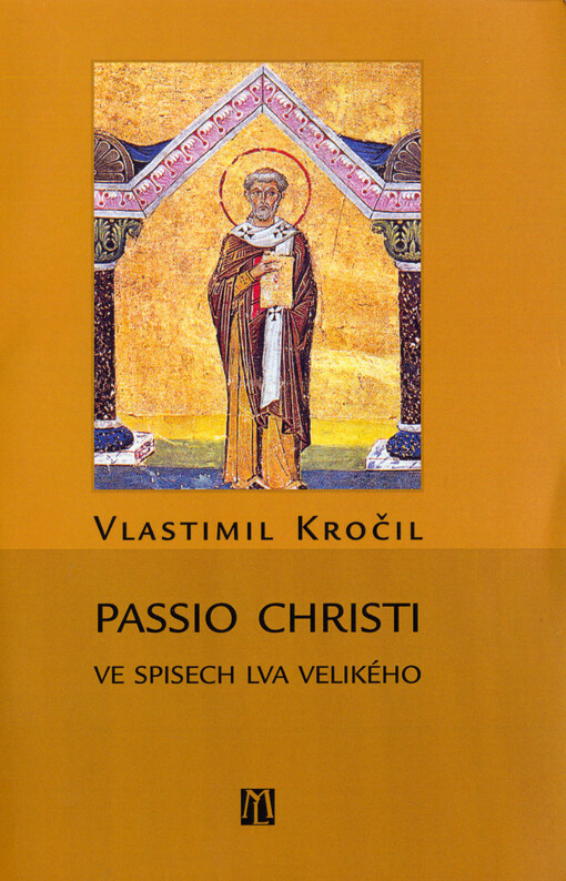 Passio Christi ve spisech Lva Velikého