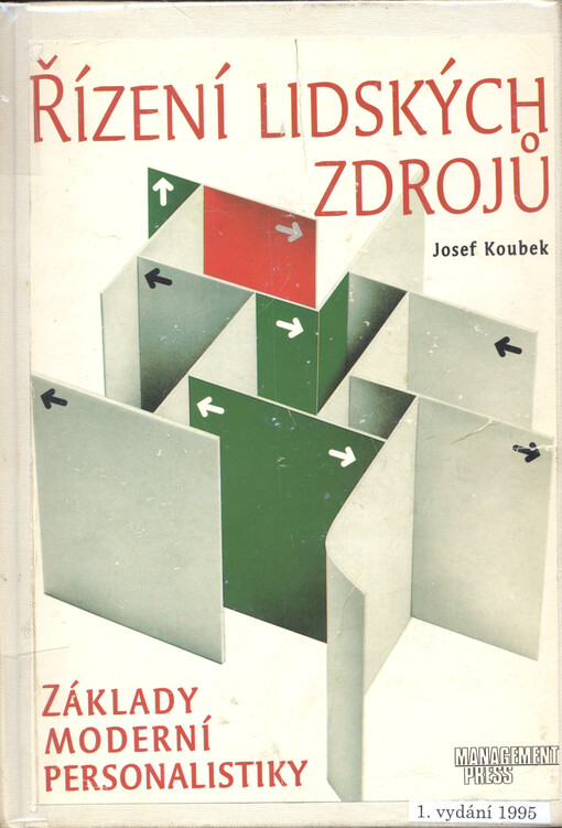 Řízení lidských zdrojů : základy moderní personalistiky