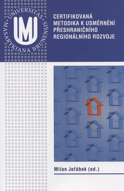 Certifikovaná metodika k usměrnění přeshraničního regionálního rozvoje