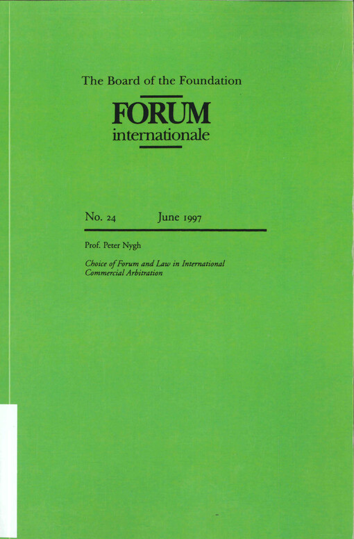 Choice of forum and laws in international commercial arbitration