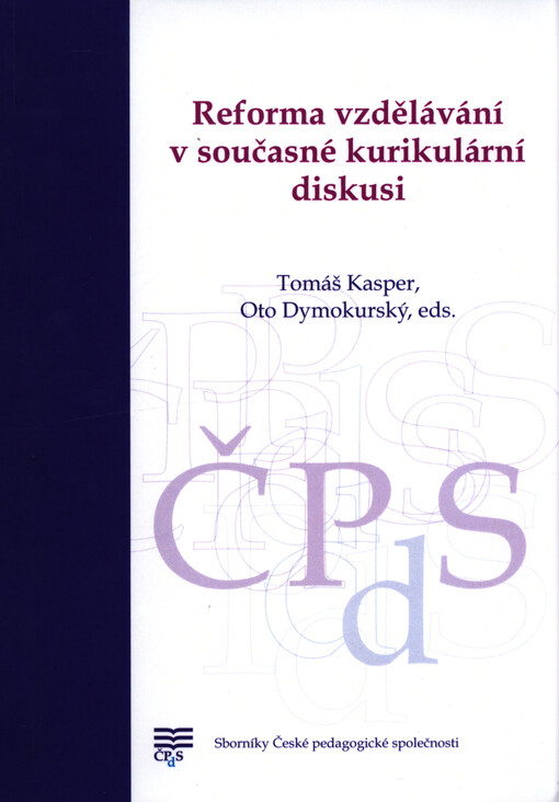 Reforma vzdělávání v současné kurikulární diskusi