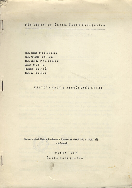 Čistota vody v Jihočeském kraji : sborník přednášek z konference konané ve dnech 20. a 21. 4. 1967 v Holubově
