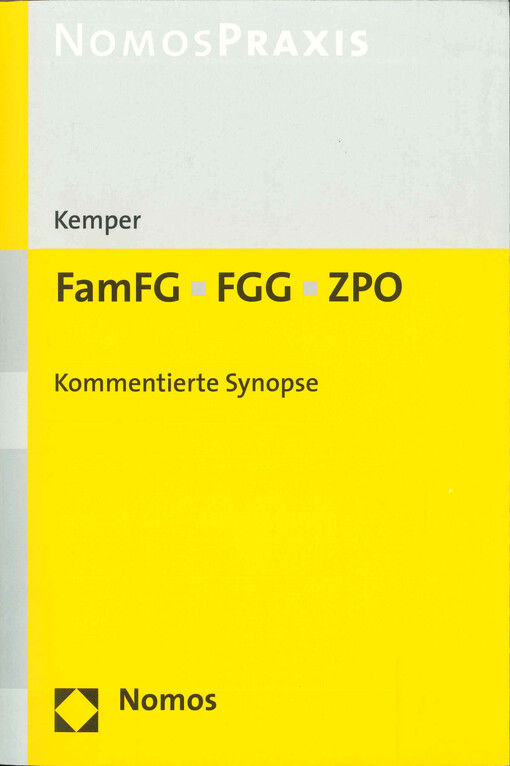 FamFG - FGG - ZPO :kommentierte Synopse