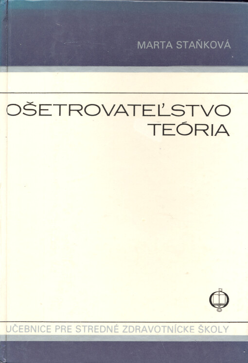 Ošetrovateľstvo : teória