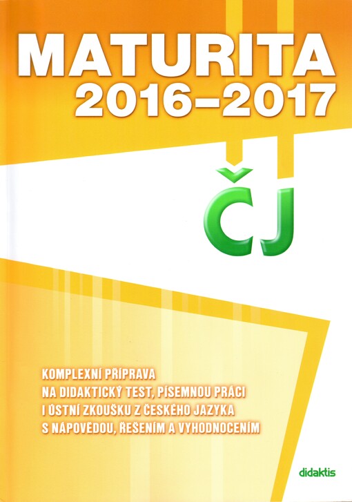 Maturita 2016-2017 ČJ