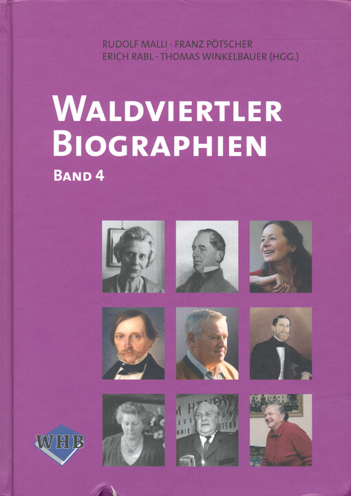 Waldviertler Biographien. Band 4