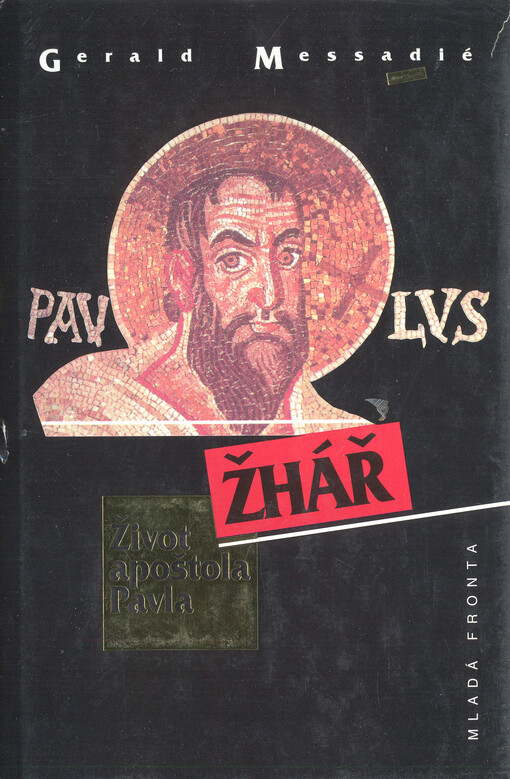 Žhář: život apoštola Pavla