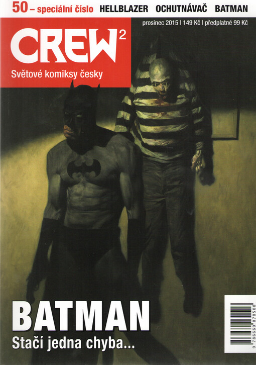 Crew 2 : prosinec 2015 : ročník 10. 50/2015, Batman