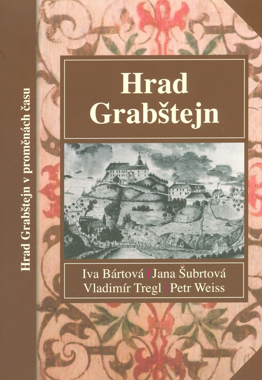 Hrad Grabštejn v proměnách času